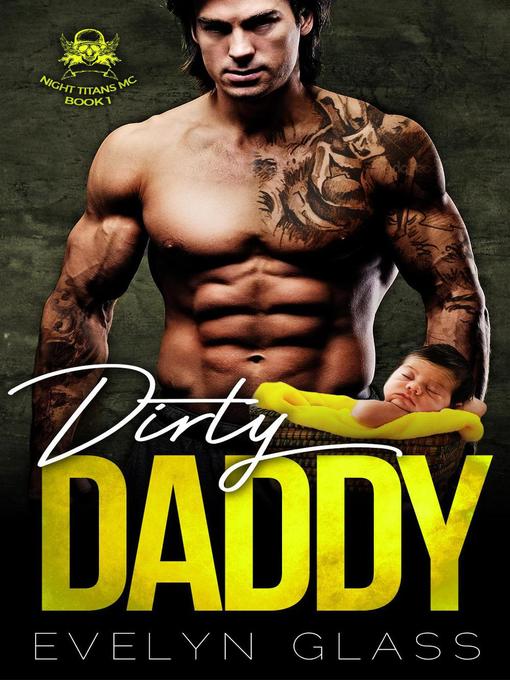 Title details for Dirty Daddy by Evelyn Glass - Available